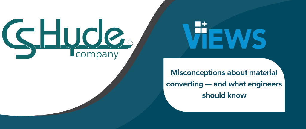 Misconceptions about material converting — and what engineers should know logo
